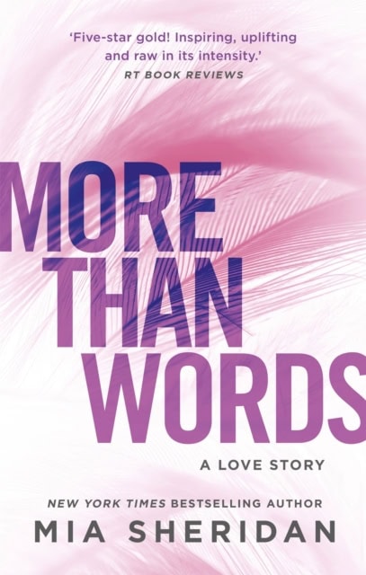 Sheridan, Mia | More Than Words