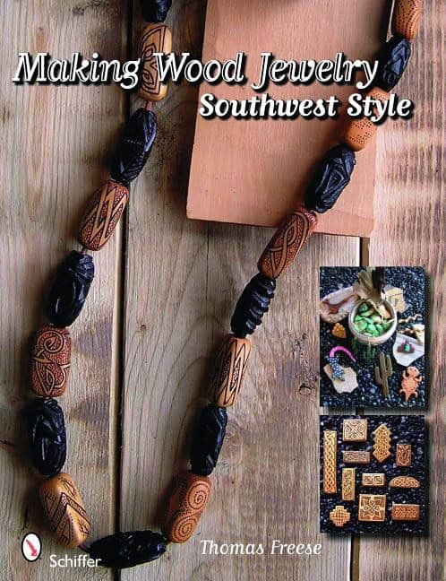 Freese, Thomas | Making wood jewelry : Southwest style