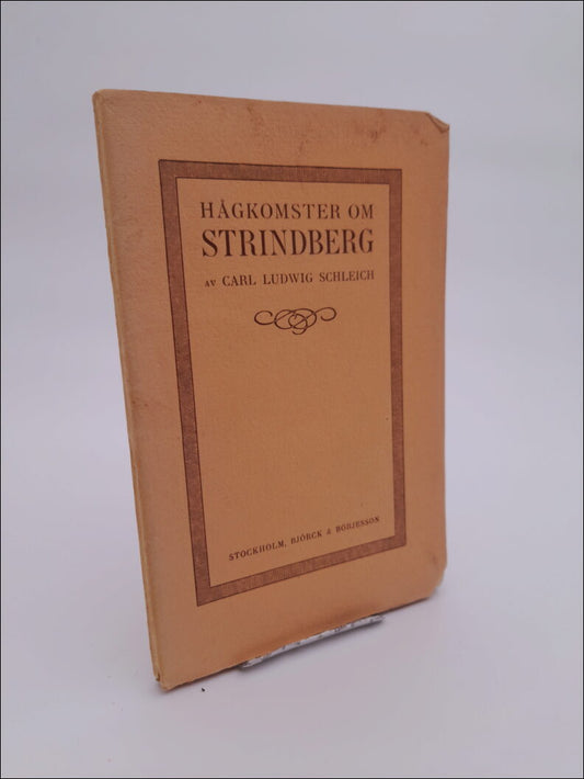 Schleich, Carl Ludwig | Hågkomster om Strindberg