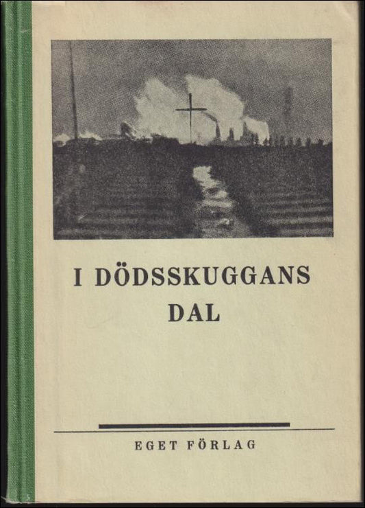 Lund, Ove | I dödsskuggans dal