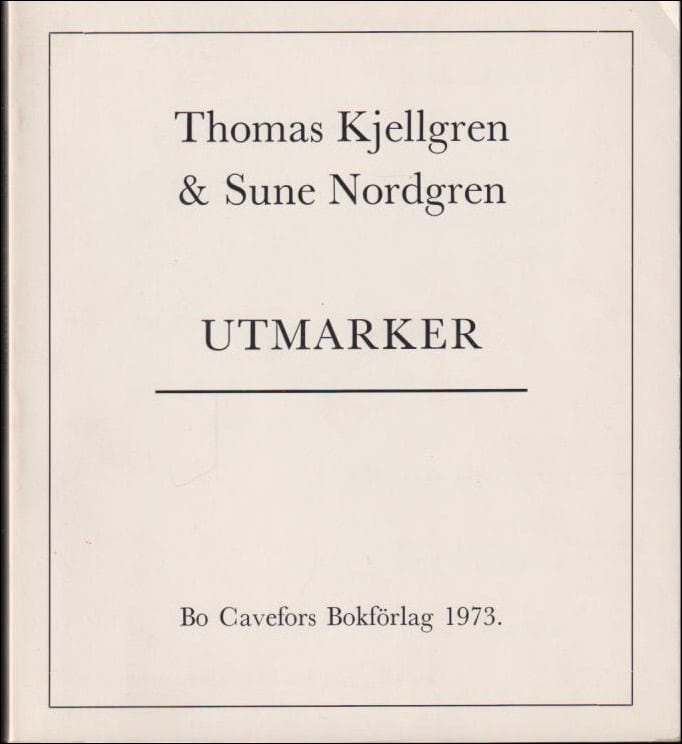 Kjellgren, Thomas | Utmarker