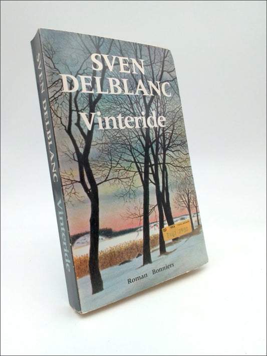 Delblanc, Sven | Vinteride : En berättelse från Sörmland