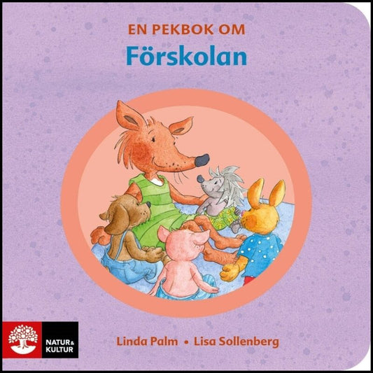 Palm, Linda | En pekbok om förskolan