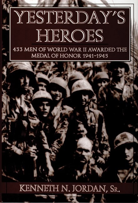 Kenneth N. Jordan | Yesterday's Heroes