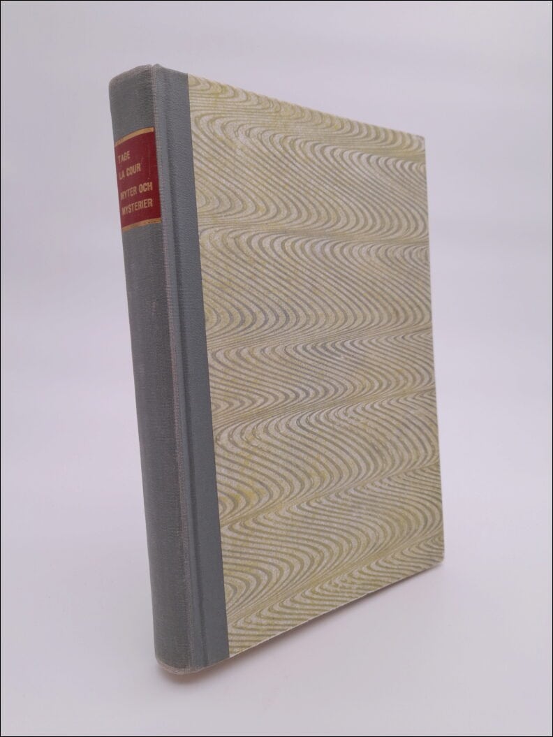 Cour, Tage la | Myter och mysterier : Gåtor och legender genom årtusenden