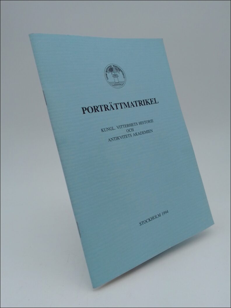 Schagerström, Ingemar (red.) | Porträttmatrikel : Kungl. Vitterhets Historie och Antikvitets Akademien