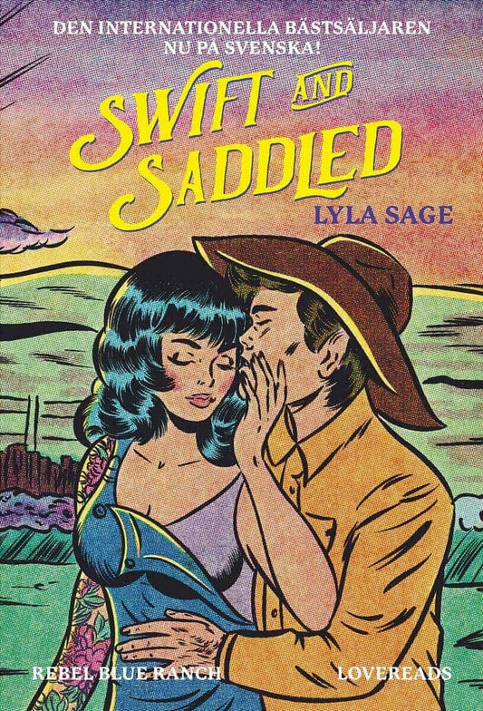 Sage, Lyla | Swift and Saddled (svensk utgåva)