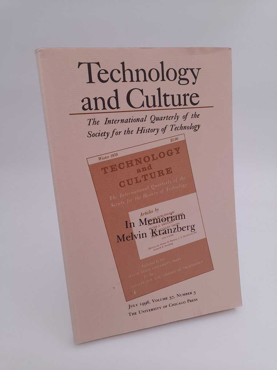 Technology and culture | 1996/3 : In memoriam Melvin Kranzberg
