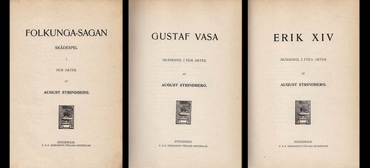 Strindberg, August | Folkunga-sagan : Skådespel i fem akter + Gustaf Vasa. Skådespel i fem akter + Erik XIV Skådespel i ...