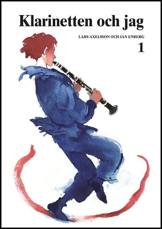 Axelsson, Lars | Enberg, Jan [red.] | Klarinetten och jag 1
