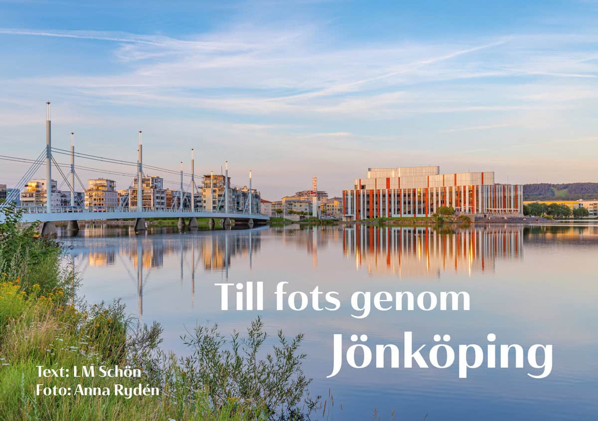 Schön, LM | Till fots genom Jönköping