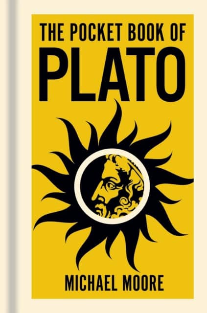 Moore, Michael | The Pocket Book of Plato