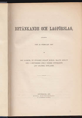 [Sjölag | Lagförslag 1887] | Betänkande och lagförslag : afgifna den 22 februari 1887 af den komité, åt hvilken enligt K...