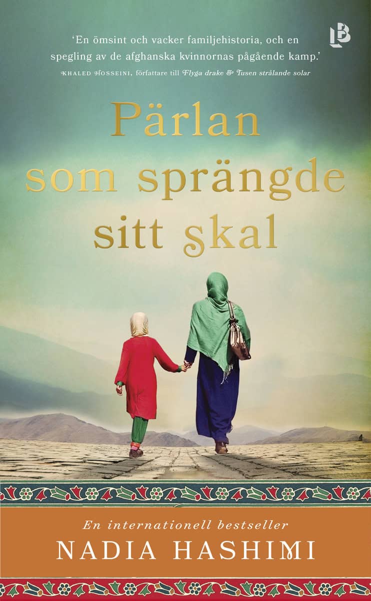 Hashimi, Nadia | Pärlan som sprängde sitt skal