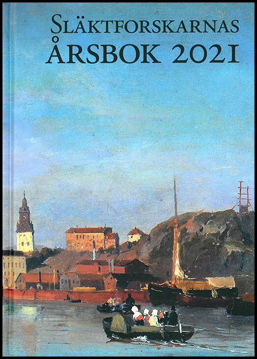 Rosvall, Ted [red.] | Släktforskarnas årsbok 2021