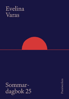 Varas, Evelina | Sommardagbok -25