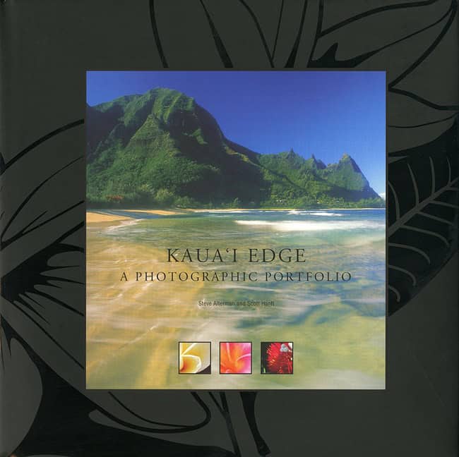 Steve Alterman - Scott Hanft | Kaua'I Edge : A Photographic Portfolio