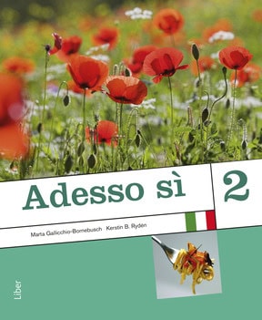 Gallicchio-Bornebusch, Marta | B. Rydén, Kerstin | Adesso sì 2 Kursbok