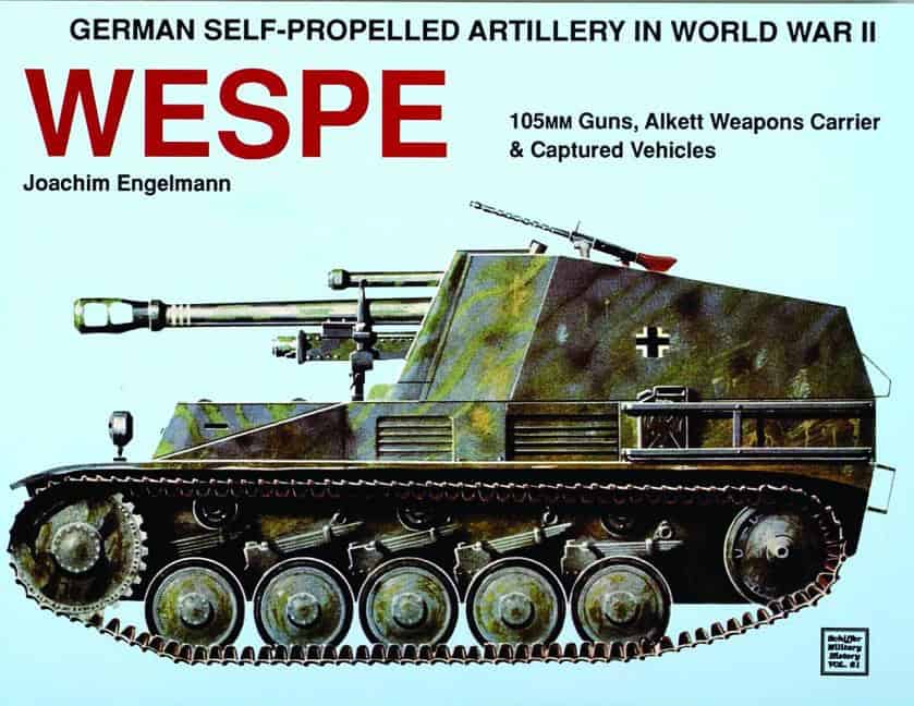 Joachim Engelmann | German Self-Propelled Artillery In Wwii : Wespe