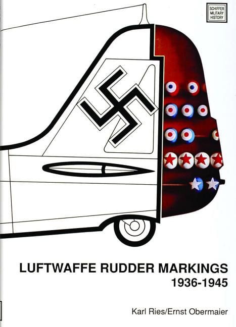 Karl Ries - Ernst Obermaier | Luftwaffe Rudder Markings • 1936-1945