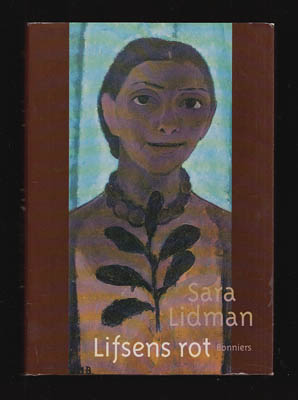 Lidman, Sara | Lifsens rot