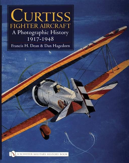 Hagedorn, Dan | Curtiss fighter aircraft : A photographic history - 1917-1948