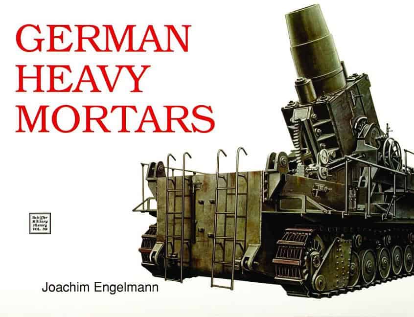 Joachim Engelmann | German Heavy Mortars