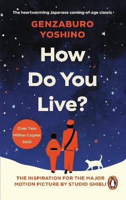 Yoshino, Genzaburo | How Do You Live?
