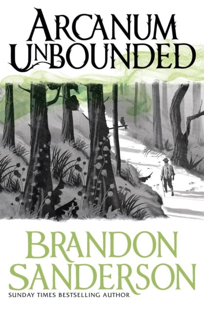 Sanderson, Brandon | Arcanum Unbounded