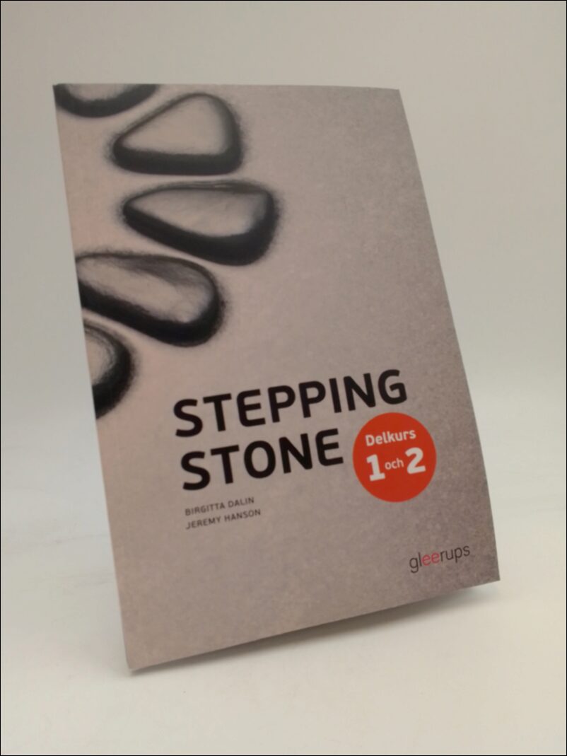 Dalin, Birgitta | Hanson, Jeremy | Stepping stone Delkurs 1 och 2