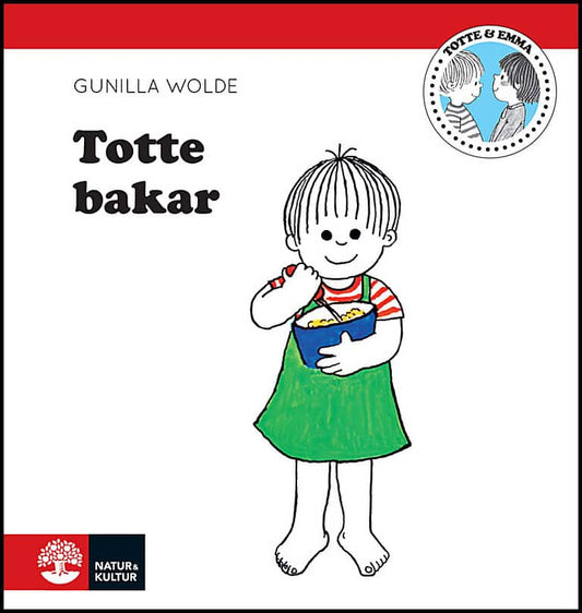 Wolde, Gunilla | Totte bakar