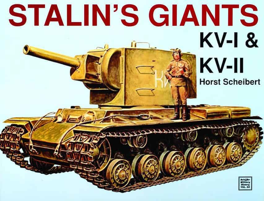 Scheibert, Horst | Stalins giants kv-i & kv-ii : Kv-i and kv-ii
