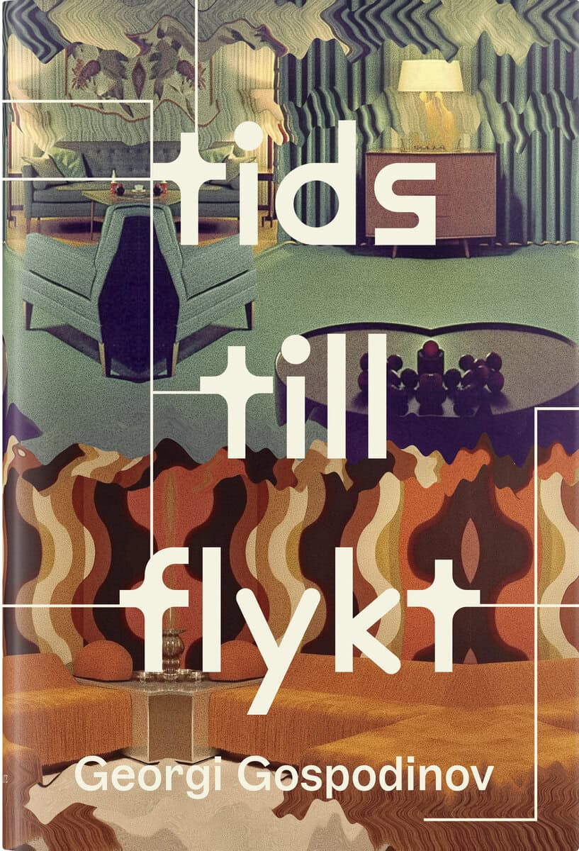 Gospodinov, Georgi | Tidstillflykt