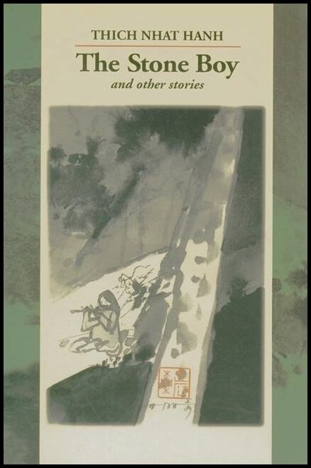 Nhat Hanh, Thich | The Stone Boy and Other Stories