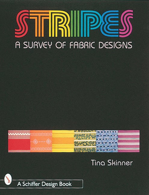 Skinner, Tina | Stripes : A survey of fabric designs