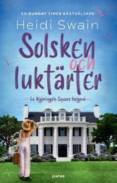 Swain, Heidi | Solsken och luktärter