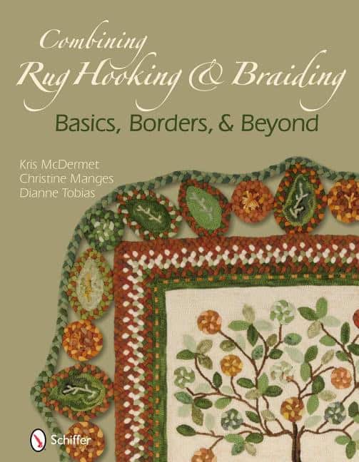 Kris McDermet | Combining Rug Hooking & Braiding : Basics, Borders, & Beyond