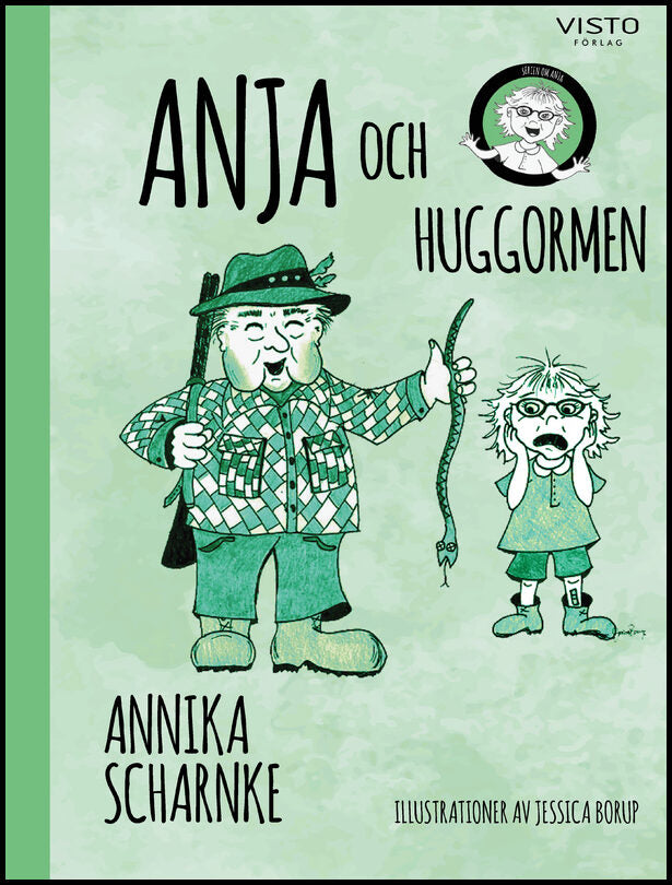 Scharnke, Annika | Anja och huggormen