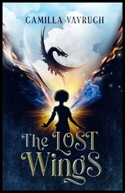 Vavruch, Camilla | The Lost Wings : Book I of the Elemental Saga