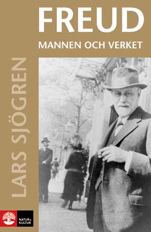 Sjögren, Lars | Sigmund Freud Mannen och verket : Mannen och verket