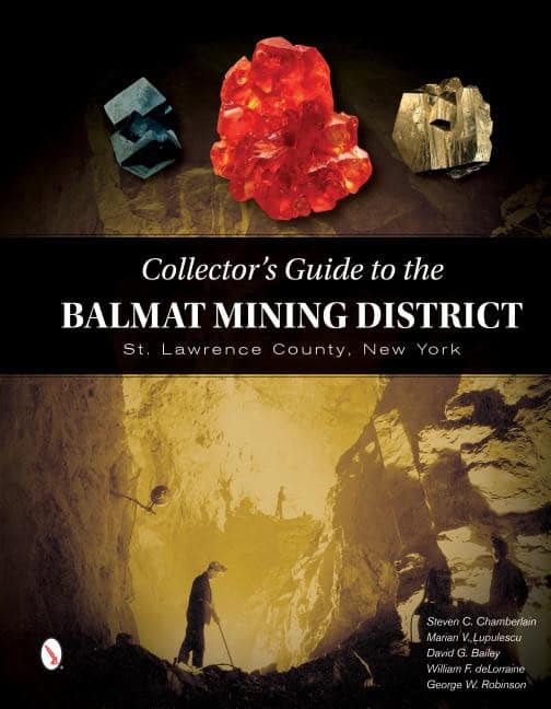 Steve Chamberlain - Marian Lupulescu - D | Collector's Guide To The Balmat Mining District