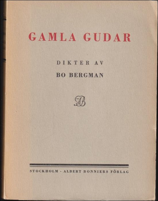 Bergman, Bo | Gamla gudar