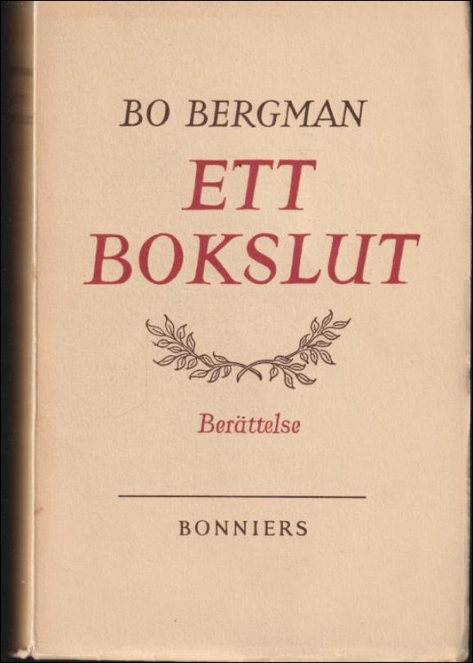 Bergman, Bo | Ett bokslut : Berättelse