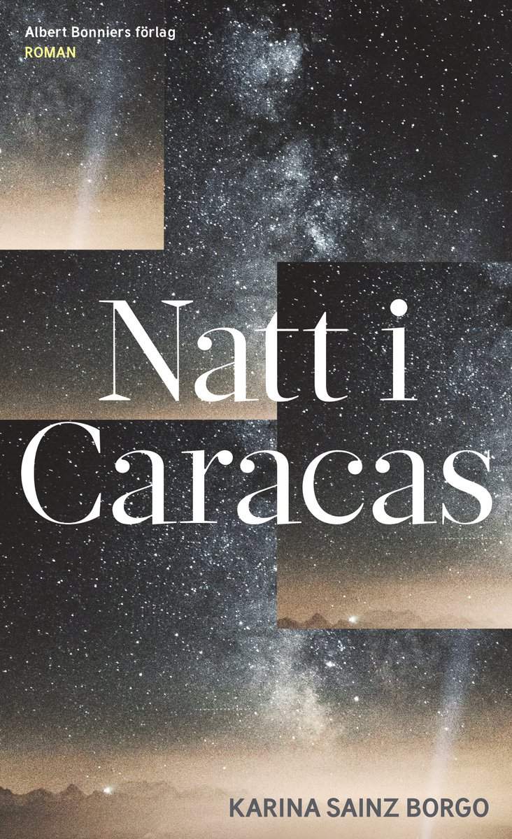 Sainz Borgo, Karina | Natt i Caracas