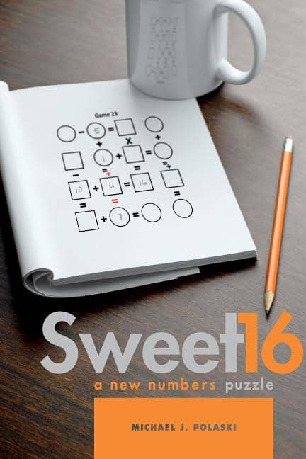 Polaski, Michael J. | Sweet 16 : A new numbers puzzle