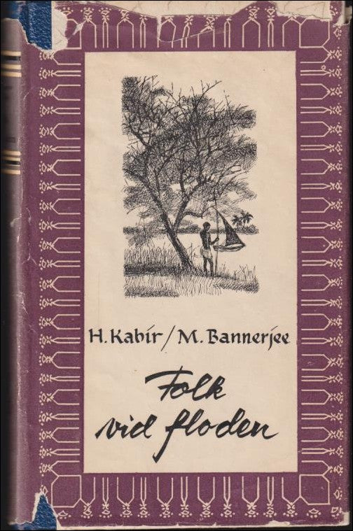 Kabir, Hymayun / Bannerjee, Manik | Folk vid floden : Människor och floder / Roddare på Padma