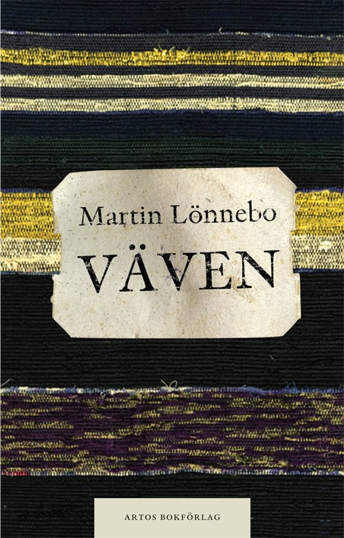 Lönnebo, Martin | Väven