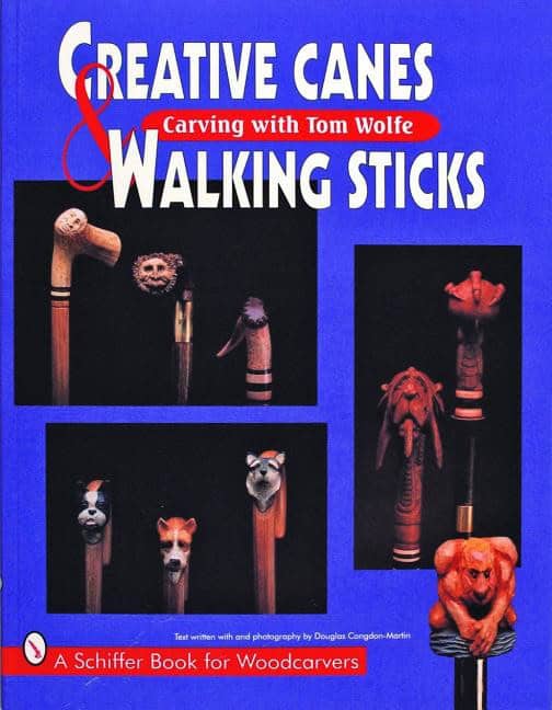 Wolfe, Tom | Creative canes and walking sticks