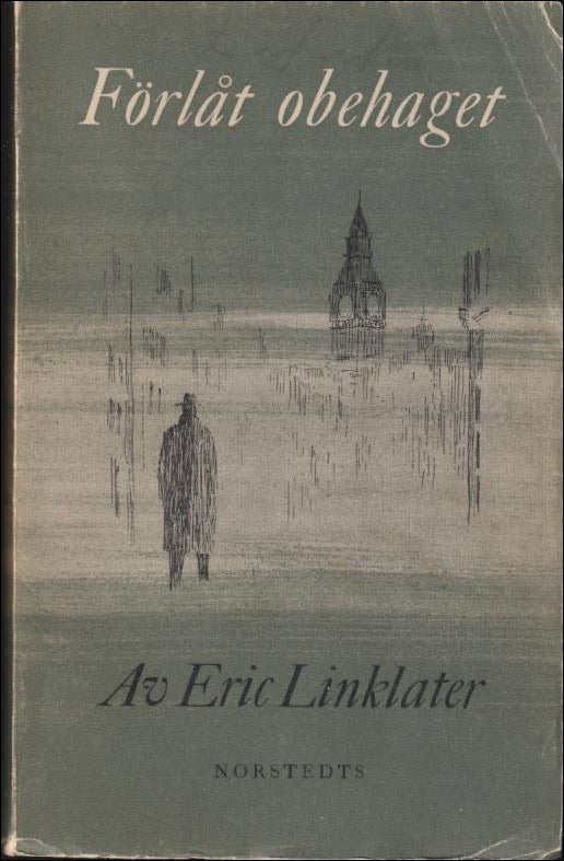 Linklater, Eric | Förlåt obehaget