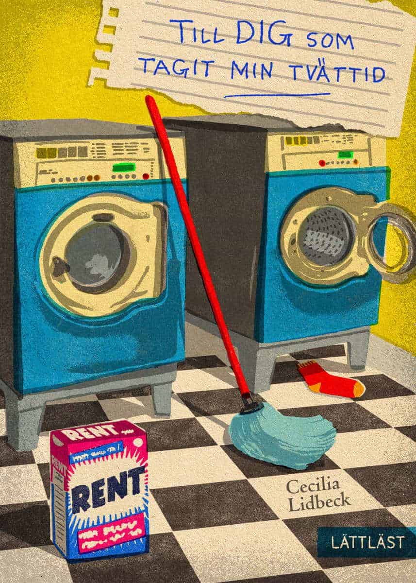 Lidbeck, Cecilia | Till dig som tagit min tvättid